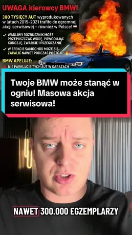 Twoje BMW może stanąć w ogniu! Masowa akcja serwisowa! #bmw #pożar #samochody #serwis #polska 