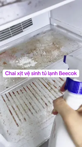 Chai xịt vệ sinh tủ lạnh #beecok #vesinhtulanh #thinhhanh 