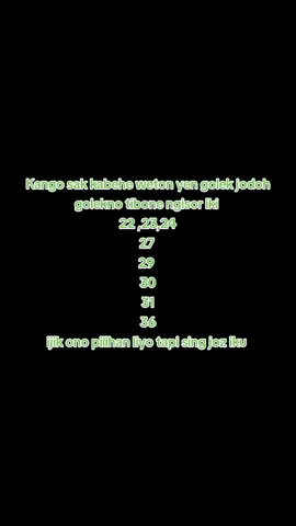 #pahing #kliwon #pon #legi #wage ,mugo yen ketemu langeng ,wong jowo ra oleh meksoke ketemune neptu biasane mung padu 