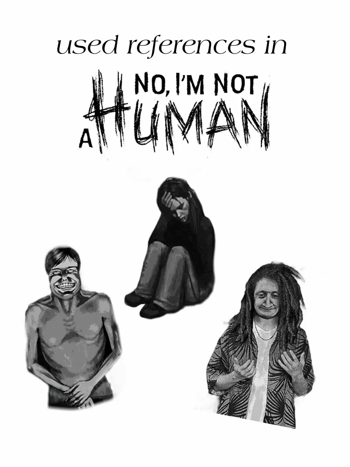 PART 1 of used references in #NINAH ♡ | #noimnotahuman #game #visitor #human 