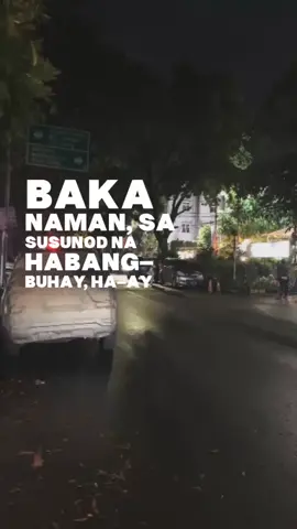 Sa Susunod Na Habang Buhay. #musiclyrics #fypシ゚viral 