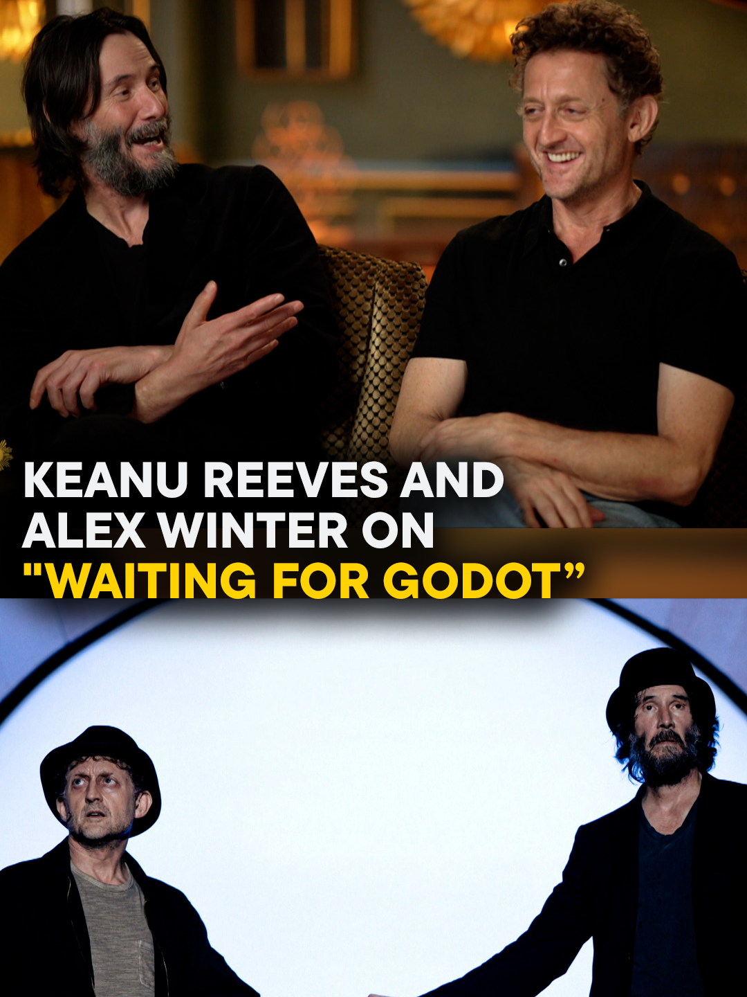 In 1989, actors Keanu Reeves and Alex Winter played Bill and Ted, two friend who undertook an “excellent adventure.” Now, they’ve reteamed on Broadway as Estragon and Vladimir, two friends examining the absurdity of life in Samuel Beckett's masterpiece 