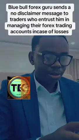 Blue bull forex trader to traders who copy trade him trending video #bluebullforex #forex #fyp #tiktokkenya #foryoupage