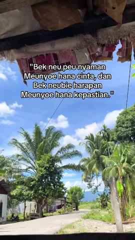 #acehviraltiktok #masukberanda #katakataaceh✨ #fypdong #katakatamotivasi 
