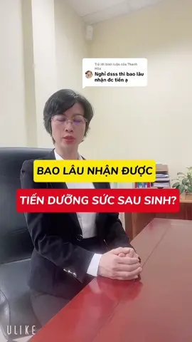 Trả lời @Thanh Hòa bao lâu thì nhận được tiền dưỡng sức sau sinh?#baohiemxahoi #LearnOnTikTok #hoidapbaohiemxahoi 