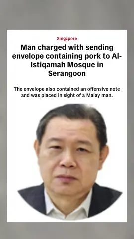 A Singaporean man was charged in a district court on Sept 27 for his alleged involvement in a  parcel containing pork which was sent to a mosque. Bill Tan Keng Hwee, 61, was charged with deliberately intending to harm the racial feelings of a person. Court documents showed that Tan had allegedly mailed an envelope addressed to the Masjid Al-Istiqamah located at 2 Serangoon North Avenue 2, which contained a piece of pork and a note that read “halal BaBi chop”. #sgnews #sgtiktok 