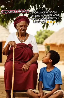 WORDS OF WISDOM FOR LIFE, NOT EVERYONE THAT LAUGHS WITH YOU IS YOUR FRIEND. #wordofwisdom #lifelessons #africangrandmawisdom  #trendingrightnow 