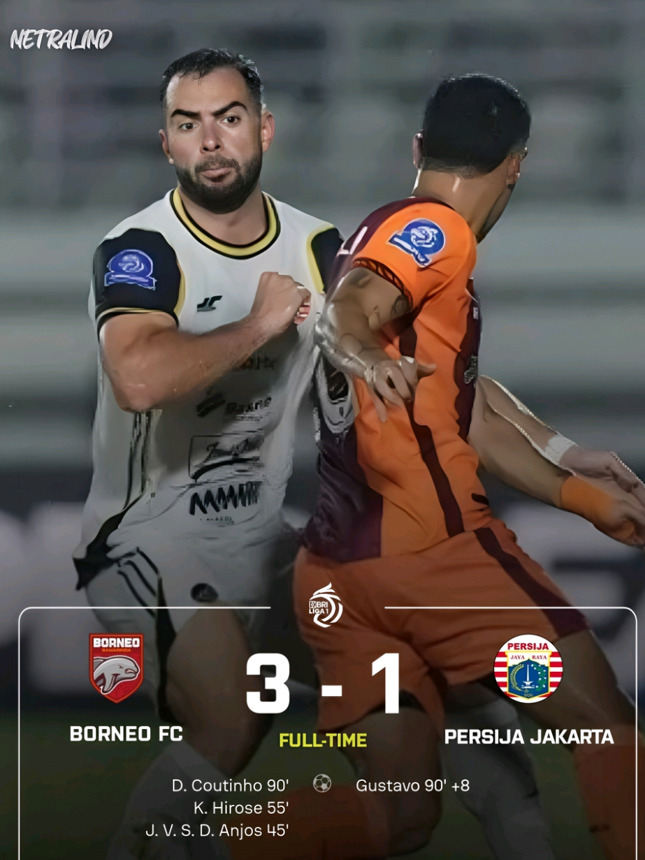 FT: BORNEO 3-1 PERSIJA 🤯 Persija Jakarta tumbang dimarkas Borneo FC dengan skor telak 3-1, 6 pertandingan 6 kemenangan Borneo FC di superleague🔥 . #borneofc #persijajakarta #jordiamat #borneo #superleague #briliga1 #pssi
