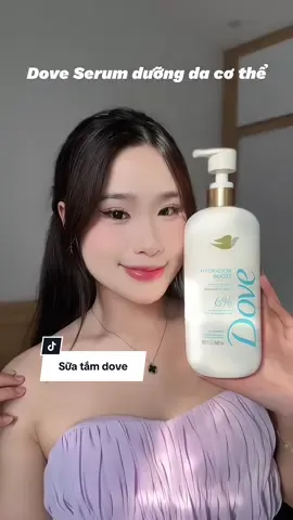 Chân ái cho làn da của tui chính là  sữa tắm Dove serum Hydration Boost nha  #SuaTamDove #DoveSerumDuongDa #TaiTroBoiUnilever #HydrationBoost