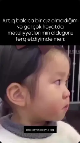 Artıq balaca qız deyiləm🦋 #kesfetbeniöneçıkart #kesfet #keşfetteyiz #psixoloji #psicologia 