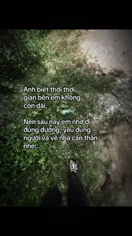 Thoi gian ben em khong con dai nua roi.. #tamtrang #caphay #buon 