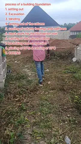 process of a building foundation  1. setting out  2. Excavation  3. blinding  4. setting out of the column  5. casting of column footings and wall base 6. block work for the foundation wall 6. casting of the column starter  7. backfilling and compaction  8. placing of DPM & casting of DPC 9. CURING  everyone talks about architects and engineers what who actually builds the thing a builder is not just someone that mixes cement and supervises labour a builder is a trained professional what who actually builds the thing someone who studied the arts and science of construction, construction methodology their job to take the drawings and calculations of design professionals and make them @TOP ROOFER🏡 IN NIGERIA🇳🇬 @Acme construction @Clearwater solution @BABA ÉGBE@agbara_social_media 