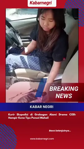 Kurir Ekspedisi di Grobogan Alami Drama COD: Hampir Kena Tipu Ponsel Mahal!   Grobogan,- Kabarnegri.com - Minggu siang yang apes buat seorang kurir ekspedisi di Karangrayung, Grobogan! Gara-gara nganterin paket COD berisi ponsel seharga 4,6 juta rupiah, dia nyaris jadi korban penipuan yang bikin jantung deg-degan.   Ceritanya, si penerima paket langsung nyelonong buka kiriman tanpa basa-basi, eh malah ngaku paketnya kosong! Padahal, si kurir yakin banget tuh, dari beratnya aja kerasa kalau ponselnya masih ada di dalam.   