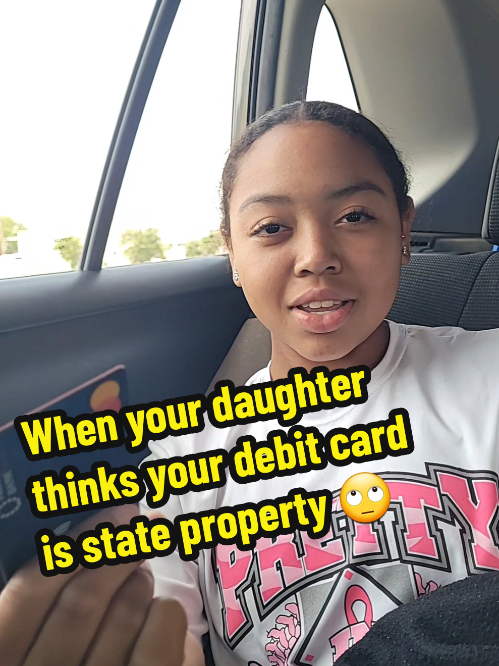 When your daughter thinks your debit car is state property 🙄 #ThisIsPrivateProperty #StateProperty #DebitCard #Fyp #YouThought 