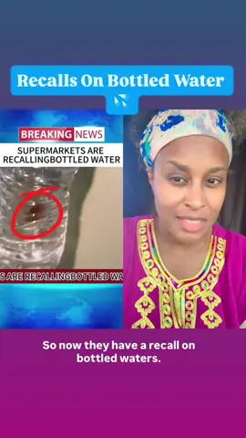 They Finding Ecoli In Bottled Waters. There Is A Recall On Bottled Waters At Your Local Stores #bottledwater #bottledwaterrecall #ecoli #pinkiedabney #fyp 