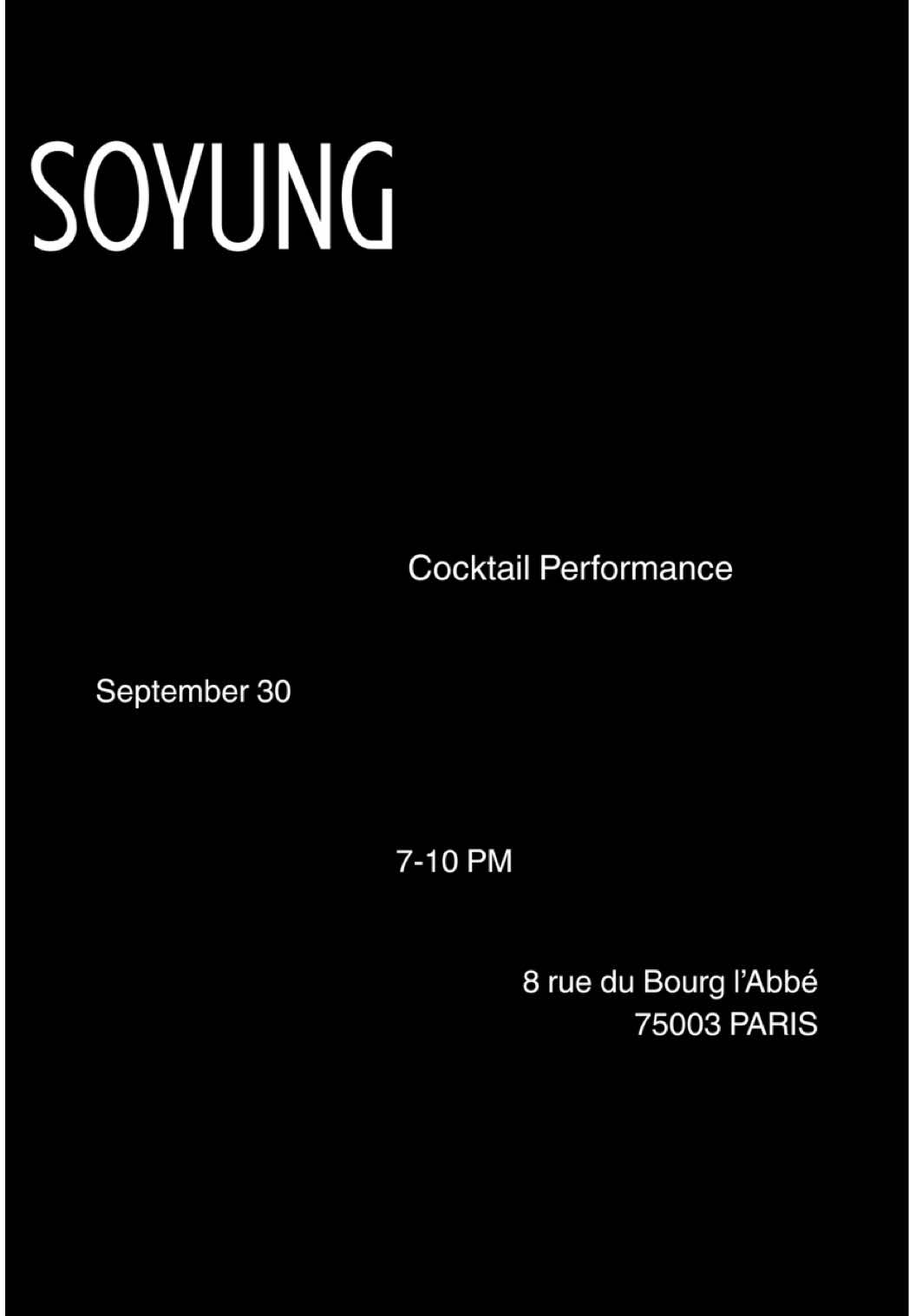 @SOYUNG SEPTEMBER 30TH 8 RUE DU BOURG L’ABBÉ 75003 PARIS