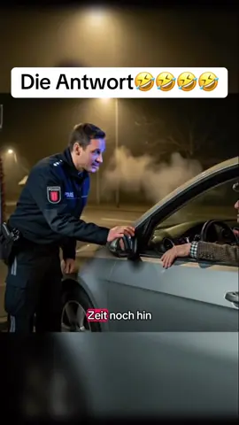 🤣🤣 Mitleid für ihn 😅 #humor #fürdich #witzig #polizei #witzig 