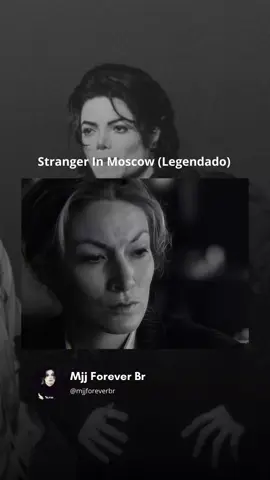 Stranger In Moscow - Michael Jackson (Legendado) . . . #MichaelJackson #strangerinmoscow #mj #fy #mj 