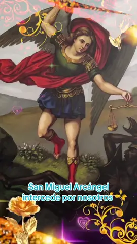 San Miguel Arcángel intercede por nosotros con tu presencia 🦋🙏🏻🙏🏻 #sanmiguelalcangel #gerrero #juangabriel #esunangel #lamorenard🌻 