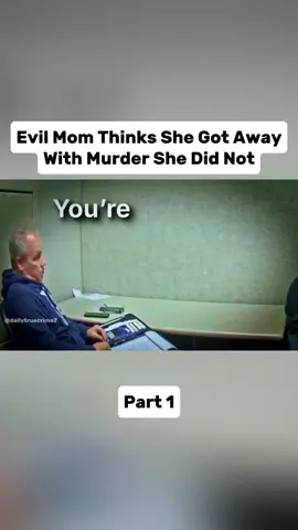Part 1 | Evil Mom Thinks She Got Away With Murder She Did Not #truecrime #crimetiktok #crimestory #truecrimestory #truecrimetiktok 
