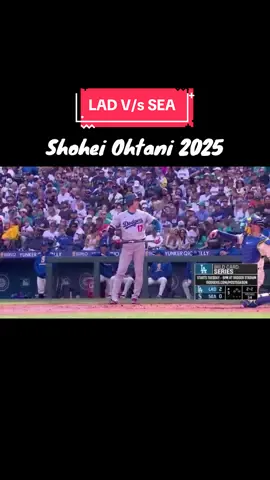 LAD V/s SEA Shohei Ohtani 2025 #shoheiohtani #dodgerslite #dodgersbaseball #MLB 