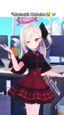 kuhuhu🐭#bluearchive #foryoupage #4u #asagimutsuki #bluearchive 
