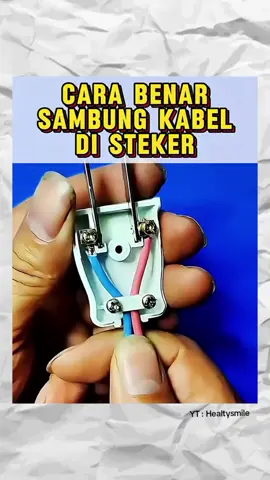 Cara benar sambung kabel di steker  #berbagifakta  #kamuharustau  #ilmubermanfaat  #videotiktok  #fypシ゚ 