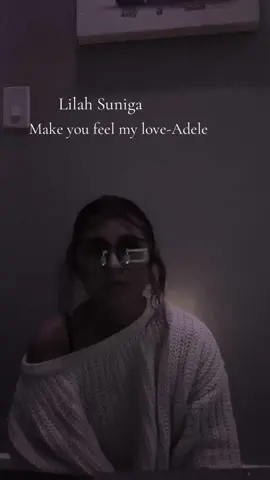 Make you Feel my love-Adele  #adele #cover #fyp 