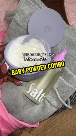 Baby powder scent combo #fentybeauty #saltair @Fenty Skin @Saltair Body 