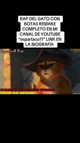 RAP DEL GATO CON BOTAS REMAKE ESPARTACO11 2025: https://youtu.be/o9x22JLfSUg?si=Drkk3xQ8mIhV51GJ #paratiiiiiiiiiiiiiiiiiiiiiiiiiiiiiii #foryo #espartaco11 #gatoconbotas #rap 
