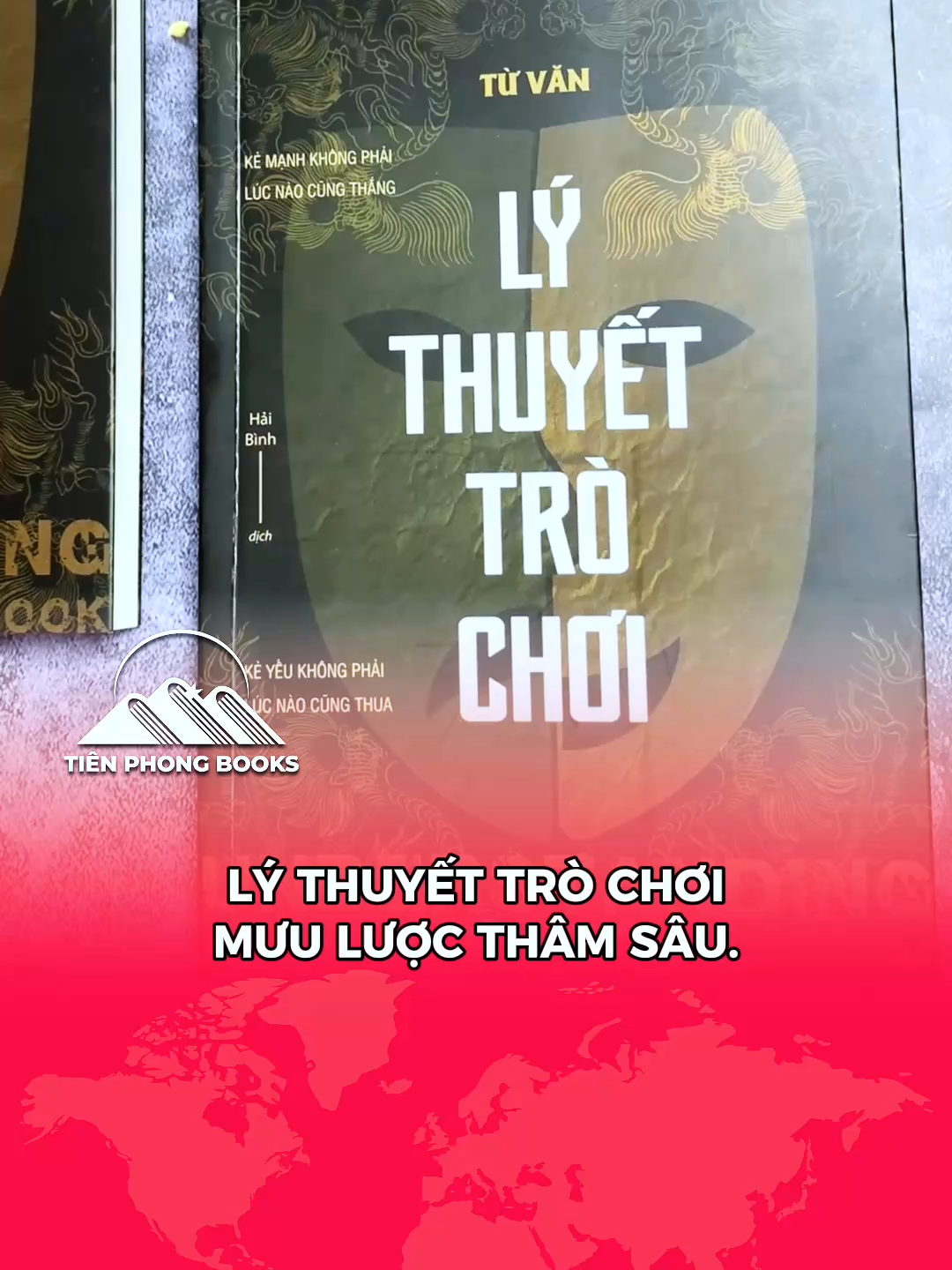 Lý thuyết trò chơi: Mưu lược thâm sâu. #lythuyettrochoi #sachhay #tienphongbooks #xuhuongtiktok