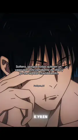 #frasesfushiguro #tojifushiguro #chambeador #exclusivo #jujutsukaisenedit 