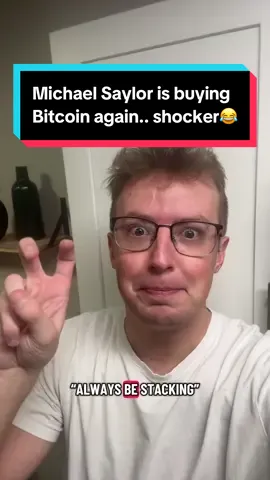 Michael Saylor is buying more Bitcoin… SHOCKER!!😂 #michaelsaylor #bitcoin #btc #crypto #investing 