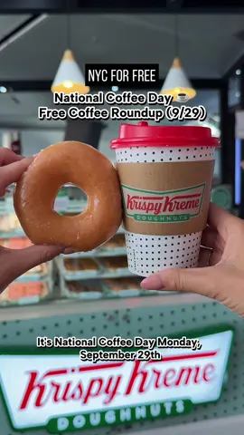 National Coffee Day ☕️ Free Coffee Roundup (9/29) For more details & deals, head to nycforfree.co/national-coffee-day National Freebies: ☕️  @Krispy Kreme Free Coffee & Doughnut  ☕️  @La Colombe Coffee Workshop Free Draft Latte or Drip ☕️  @Gregorys Coffee Protein Buzz (code GAINS) ☕️  @smoothieking Free Protein Coffee (show Starbucks app) ☕️  @Pret A Manger USA Free Coffee in App NYC Pop-Ups: ☕️  @Maïzly: First corn milk 🌽🥛 x @nicedaymoto at Wash. Sq Park 10a-2p ☕️  @theelk x @organicvalley free cold brew or drip + first 50 free latte (both locations Nolita & WV) 8am ☕️ @illy coffee CUBE Pop-Up - Hudson Yards 10a-8p ☕️  @ListerineOfficial x  @rhythmzeronyc West Village free mouth wash & first 150 $5 vouchers 7am-3pm ☕️  @birdandbranch Free Coffee Cupping (Pier 57) 12pm Deals: ☕️  @matto $1 Coffee ($5 credit new app users w code YHJKI)  ☕️ @Dunkin' Free Coffee w/ Purchase ☕️  @Starbucks 100 Bonus Stars w/ Coffee Order (aka BOGO) ☕️ @PlayaBowls BOGO Cold Brew ☕️ @Zabars Free Coffee w/ Purchase ☕️ @parisbaguette_usa Free Coffee w/ Purch ☕️ @tompkinssquarebagels Free Coffee w/ Purch  #nycforfree #nationalcoffeeday