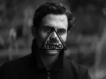 dark triad 🤫 | #joegoldberg #joegoldbergedit #younetflix #fyp #relatable 