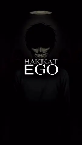#Hakekat ego.