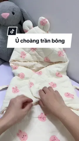 Mùa đông mà dùng em ủ trần bông này cho con thì k sợ con bị lạnh luôn. #utranbongmuadong #uchoangsosinh #uchoangchobe #samdososinh #mebau 
