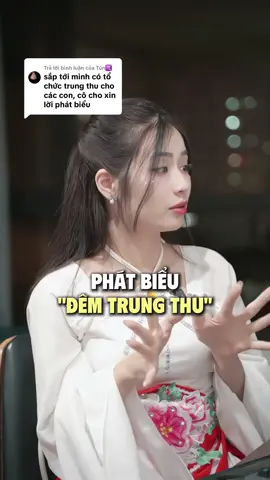 Trả lời @Tún♏️ khung phát biểu của bạn đây nha #thaogiaotiep #phatbieu #trungthu 