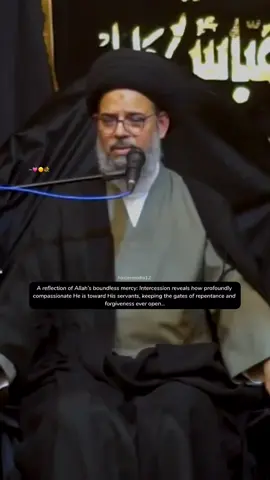 A reflection of Allah’s boundless mercy...💐☺️ Allama Aqeel Gharavi  #shia #karbala #imamhussain #foryou #haidermedianetwork12 