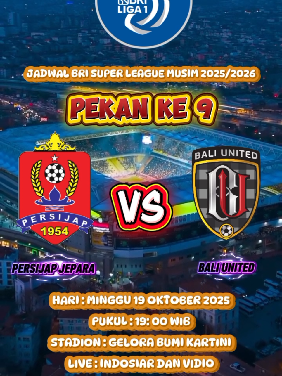 JADWAL PERSIJAP JEPARA VS BALI UNITED ,- BRI SUPER LEAGUE PEKAN KE 9 #persijap #baliunited #brisuperleague #fyp 