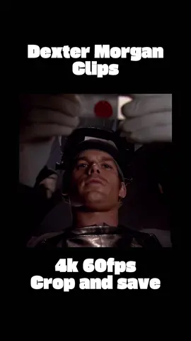 Save and crop! #dexter #fyp #viral #dextermorgan #scenepack 