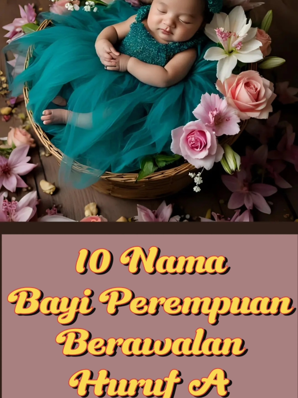 Membalas @meryaudiyah Inspirasi Nama Bayi Perempuan Berawalan Huruf A #idenamabayi #namabayiperempuan #namabayiperempuanislamdanartinya #namabayiaesthetic 