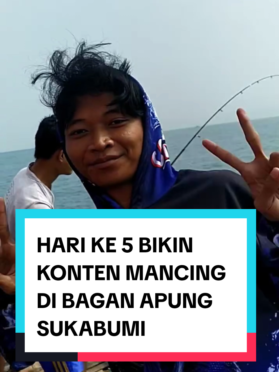 hari ke 5 bikin konten mancing di bagan apung Sukabumi  #mancing #mancingmania #mancingbagan #mancingbaganmania #fyp @budiputrafishing.com 