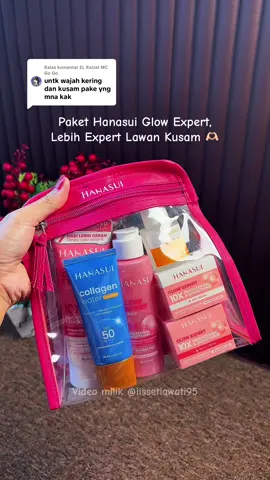 Membalas @EL Raizel MC Go Go Hanasui Glow Expert 🫶🏻😍 #hanasui #skincare 