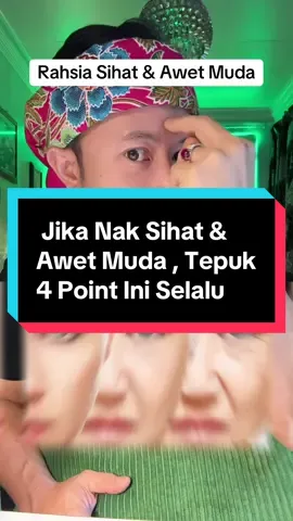 Rahsia sihat & awet muda #sihat #awetmuda #petua 