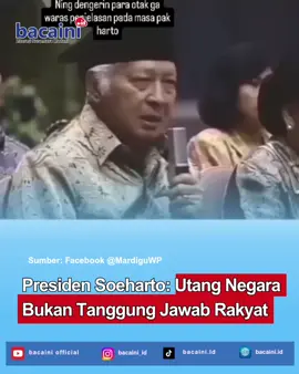 Presiden Soeharto pernah menyampaikan pandangan menarik mengenai pinjaman negara. Dalam sebuah kesempatan, ia menegaskan bahwa utang negara bukanlah beban yang harus langsung ditanggung oleh rakyat. Pernyataan ini membuka diskusi penting tentang bagaimana sebenarnya mekanisme utang negara dikelola dan siapa yang berkewajiban membayarnya. Pernyataan Soeharto tersebut kini kembali relevan untuk direnungkan di tengah kondisi perekonomian saat ini. Apakah benar rakyat tidak seharusnya ikut menanggung beban utang negara? Ataukah kenyataan di lapangan menunjukkan hal yang berbeda? Simak penjelasan lengkapnya dalam video ini. www.bacaini.id ----------- #bacaini #soeharto #presidenke-2 #utangnegara #rakyat ------------ Punya informasi menarik lainnya disekitarmu? Atau keluhan atas fasilitas maupun layanan publik, tag bacaini.id untuk repost.