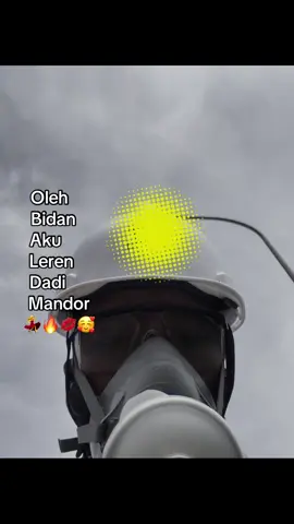 Jasjisjos extrajoss🤪 #kulipabrik #bidan #helmputih #scaffolder #scaffolderindonesia 