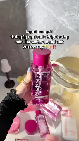 bisa untuk semua jenis kulit‼️#glad2glow #glad2glowmicellarwater #brighteningmicellarwater #micellarwaterglad2glow #micellarwater 