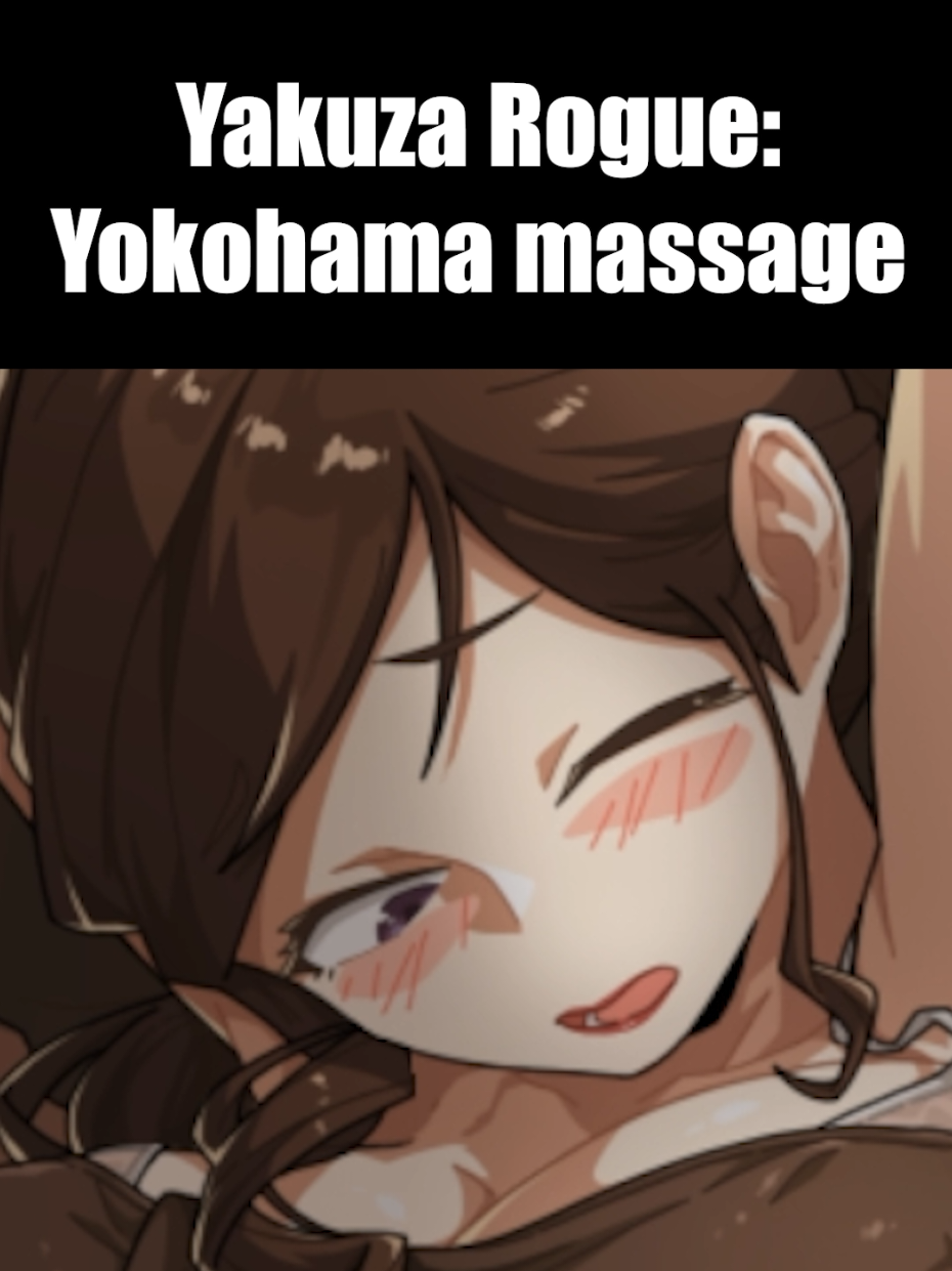 Yakuza Rogue: Yokohama massage | Part 1 #hgame 