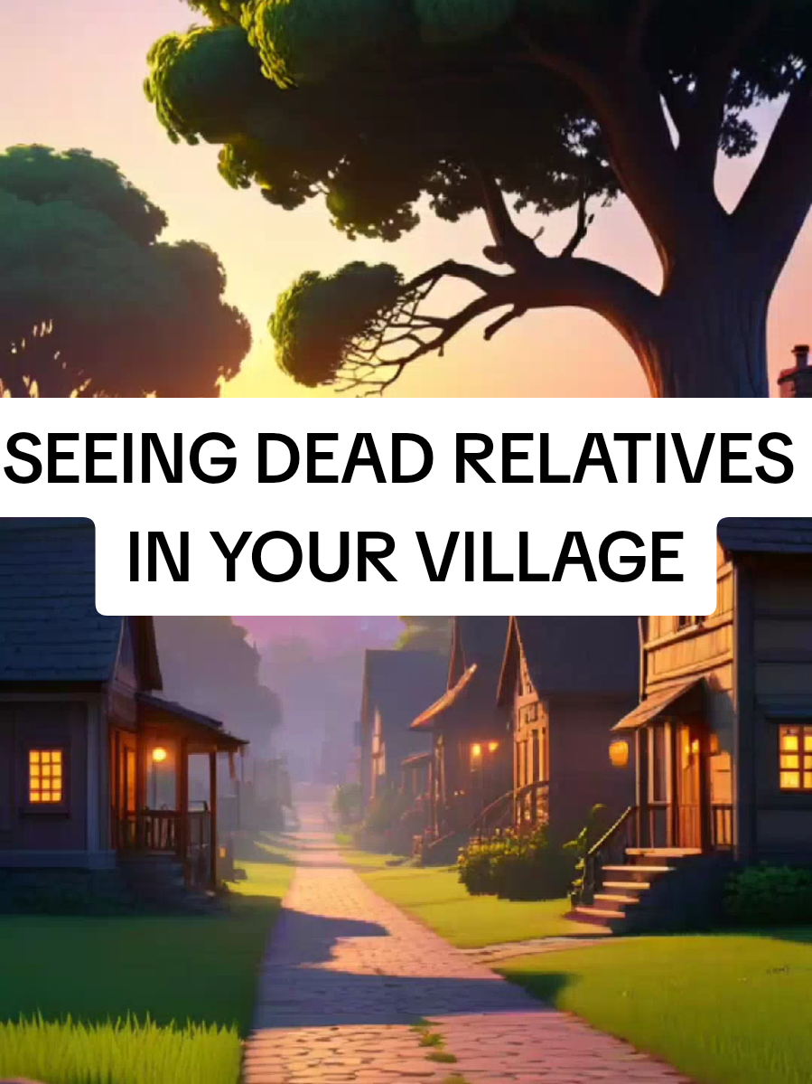 DREAM INTERPRETATION OF SEEING DEAD RELATIVES IN YOUR VILLAGE This dream means there are spiritual ties from your foundation that still need attention. God is showing you that there may be ancestral influences, unresolved family issues, or patterns from your past that are trying to revisit you. The village represents your origin, and the dead relatives represent spiritual connections that may not be fully broken. #DeadRelativesInDream  #VillageDreamMeaning  #SpiritualFoundationDream  #AncestorsInDream  #FamilySpiritDreamMeaning 